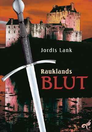 [Raukland 02] • Rauklands Blut